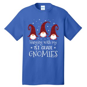 Hanging With My 1st Grade Gnomies Teacher Christmas Gnome Great Gift Tall T-Shirt