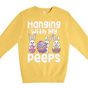 Hanging With My Peeps Happy Easter Bunny Premium Crewneck Sweatshirt