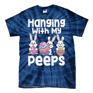 Hanging With My Peeps Happy Easter Bunny Tie-Dye T-Shirt