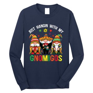 Hangin With My Gnomigos 3 Mexican Gnomes Cinco De Mayo Long Sleeve Shirt