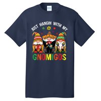 Hangin With My Gnomigos 3 Mexican Gnomes Cinco De Mayo Tall T-Shirt