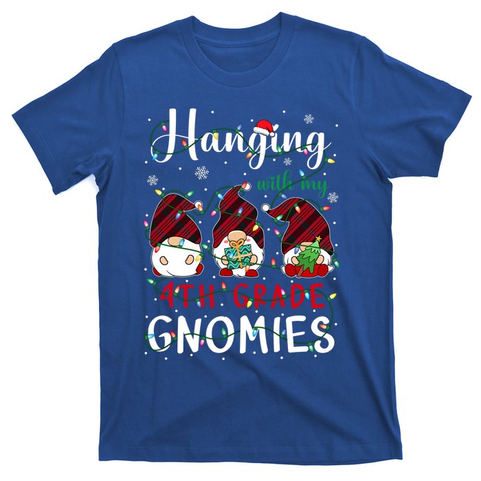 Hanging With My 4Th Grade Gnomies Cute Fourth Grade Teacher Cool Gift T-Shirt