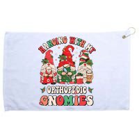 Hanging With My Orthopedic Gnomies Christmas Rn Ortho Nurse Grommeted Golf Towel