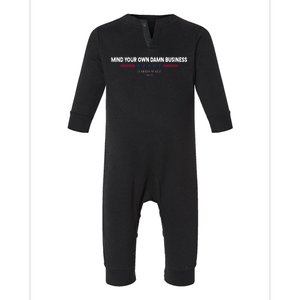 Harris Walz Mind Your Own Damn Business Election Infant Fleece One Piece