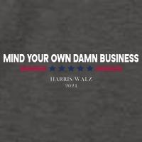 Harris Walz Mind Your Own Damn Business Election Vector Backpack