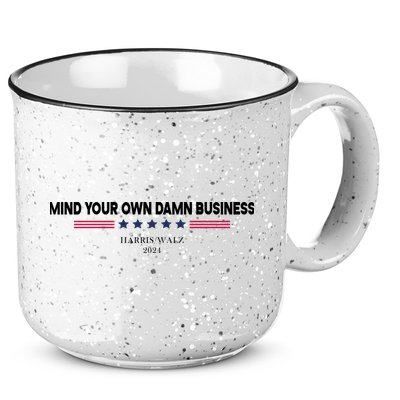 Harris Walz Mind Your Own Damn Business Election 15oz Campfire Ceramic Mug