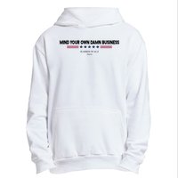 Harris Walz Mind Your Own Damn Business Election Urban Pullover Hoodie