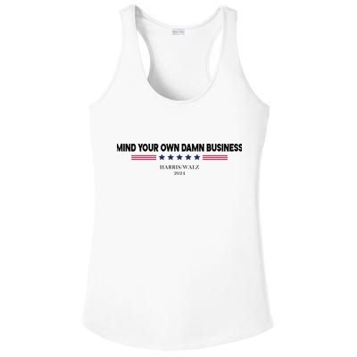 Harris Walz Mind Your Own Damn Business Election Ladies PosiCharge Competitor Racerback Tank