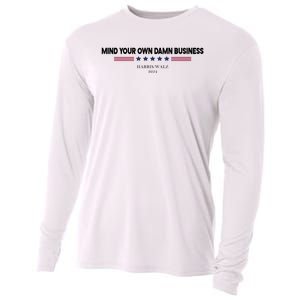 Harris Walz Mind Your Own Damn Business Election Cooling Performance Long Sleeve Crew