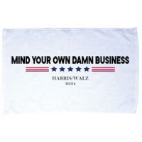 Harris Walz Mind Your Own Damn Business Election Microfiber Hand Towel