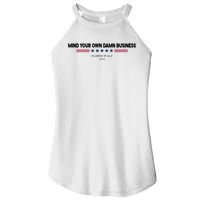 Harris Walz Mind Your Own Damn Business Election Women's Perfect Tri Rocker Tank