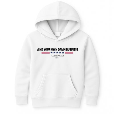 Harris Walz Mind Your Own Damn Business Election Kids Hoodie