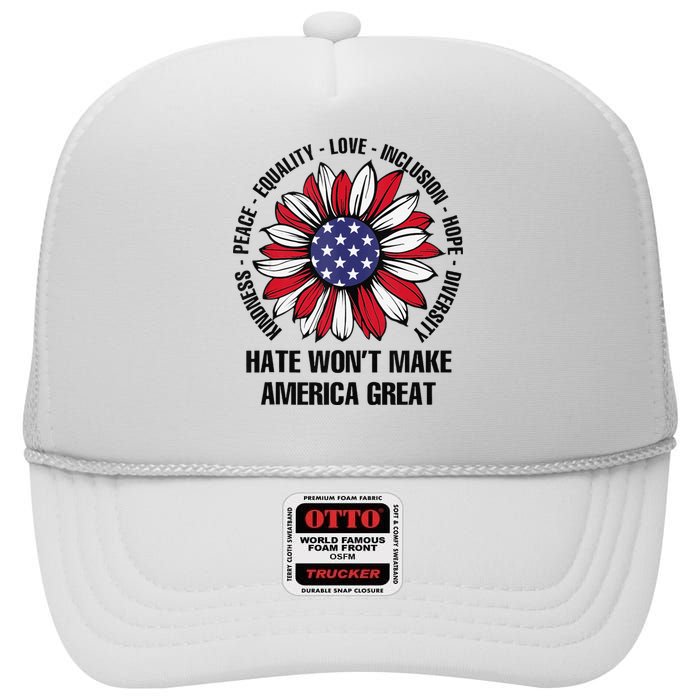 Hate WonT Make America Great High Crown Mesh Back Trucker Hat