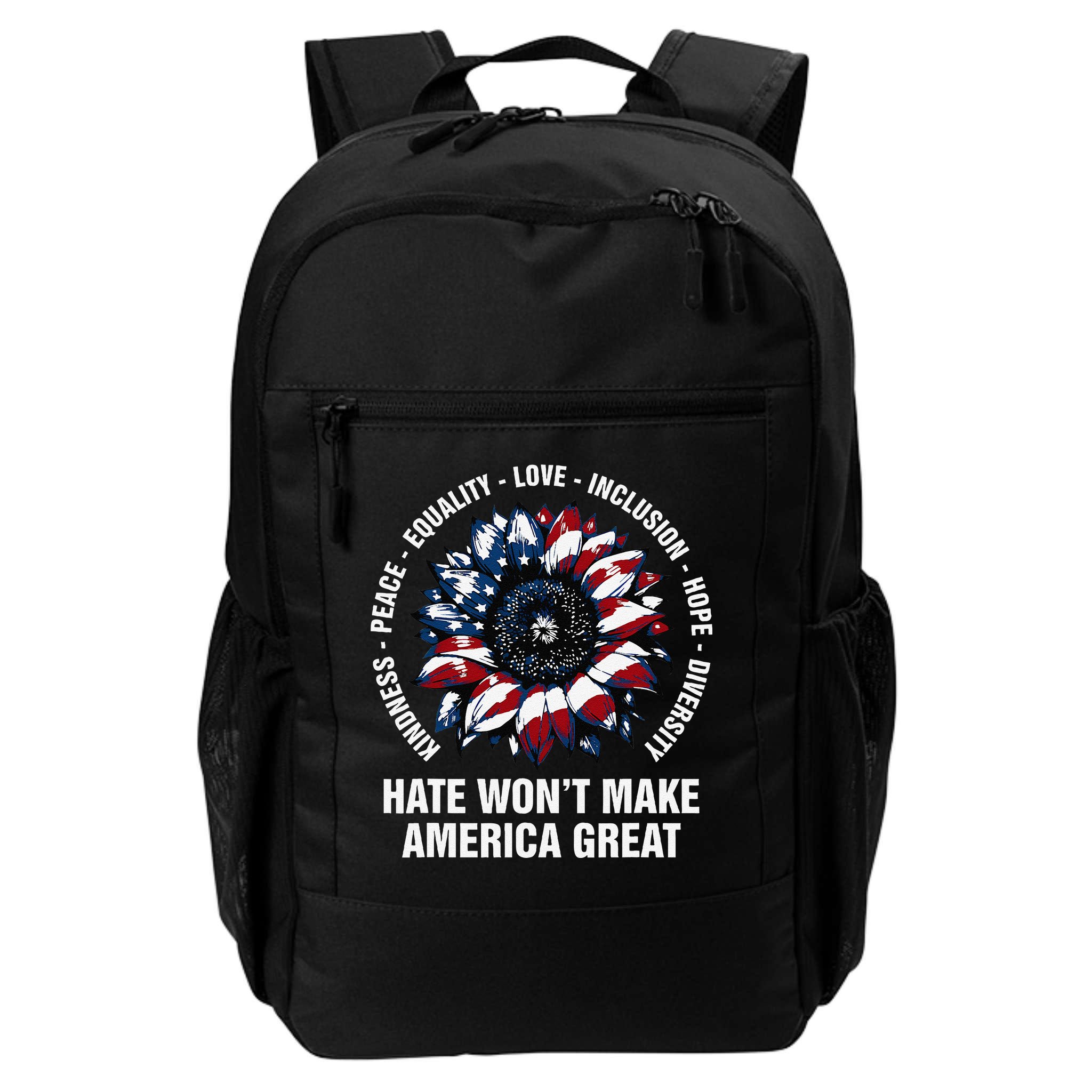 Hate WonT Make America Great Sunflower Kindness Peace Backpack