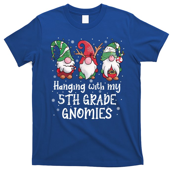 Hanging With My 5th Grade Gnomies Christmas Teacher Student Gift T-Shirt