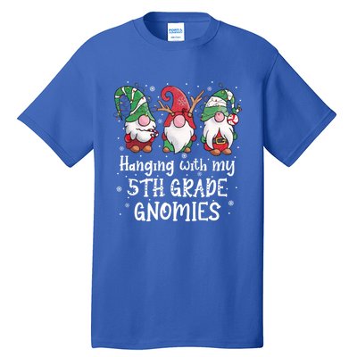 Hanging With My 5th Grade Gnomies Christmas Teacher Student Gift Tall T-Shirt