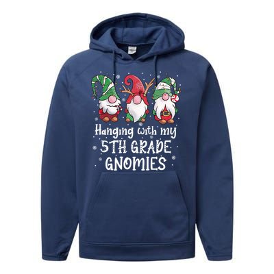 Hanging With My 5th Grade Gnomies Christmas Teacher Student Gift Performance Fleece Hoodie