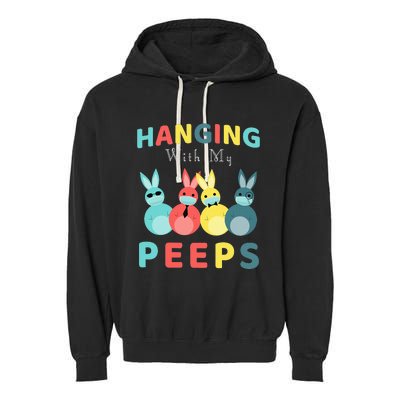 Hanging With My Peeps Colorful Bunny Easter day Gifts Garment-Dyed Fleece Hoodie