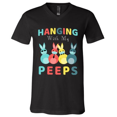 Hanging With My Peeps Colorful Bunny Easter day Gifts V-Neck T-Shirt