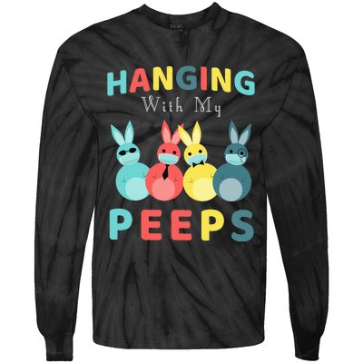 Hanging With My Peeps Colorful Bunny Easter day Gifts Tie-Dye Long Sleeve Shirt