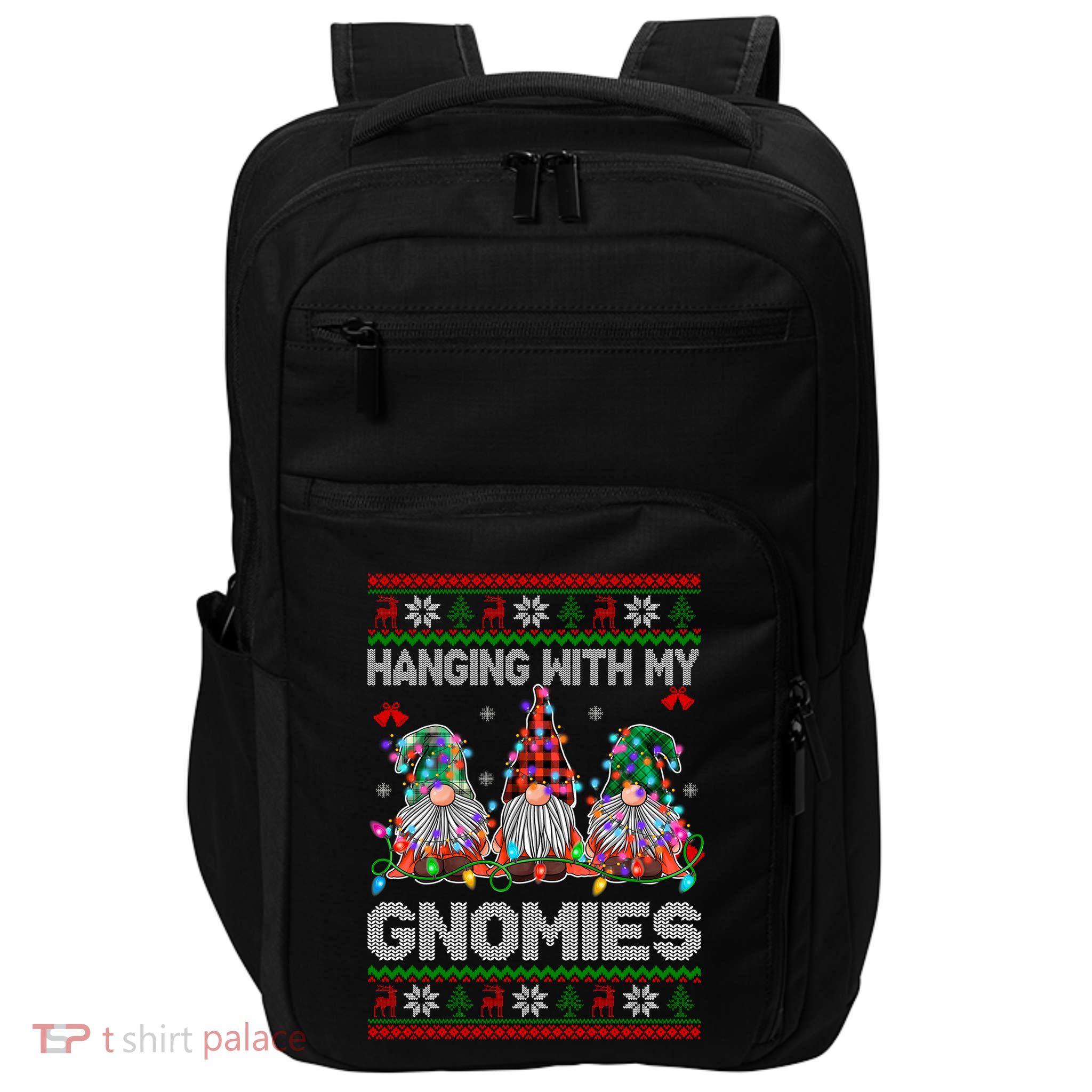 Hanging With My Gnomies Funny Christmas Impact Tech Backpack