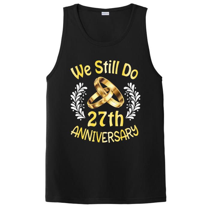 Husband Wife Married 27 Years We Still Do 27th Anniversary PosiCharge Competitor Tank