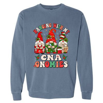 Hanging With My CNA Gnomies Christmas RN Nursing Assistant Garment-Dyed Sweatshirt