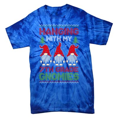 Hanging With My 7th Grade Gnomies Teacher Christmas Gnome Gift Tie-Dye T-Shirt