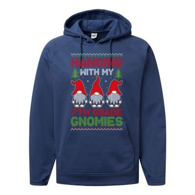 Hanging With My 7th Grade Gnomies Teacher Christmas Gnome Gift Performance Fleece Hoodie