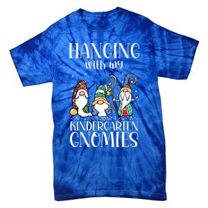 Hanging With My Kindergarten Gnomies Funny Teacher Gnome Gift Tie-Dye T-Shirt