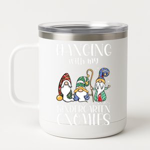 Hanging With My Kindergarten Gnomies Funny Teacher Gnome Gift 12 oz Stainless Steel Tumbler Cup