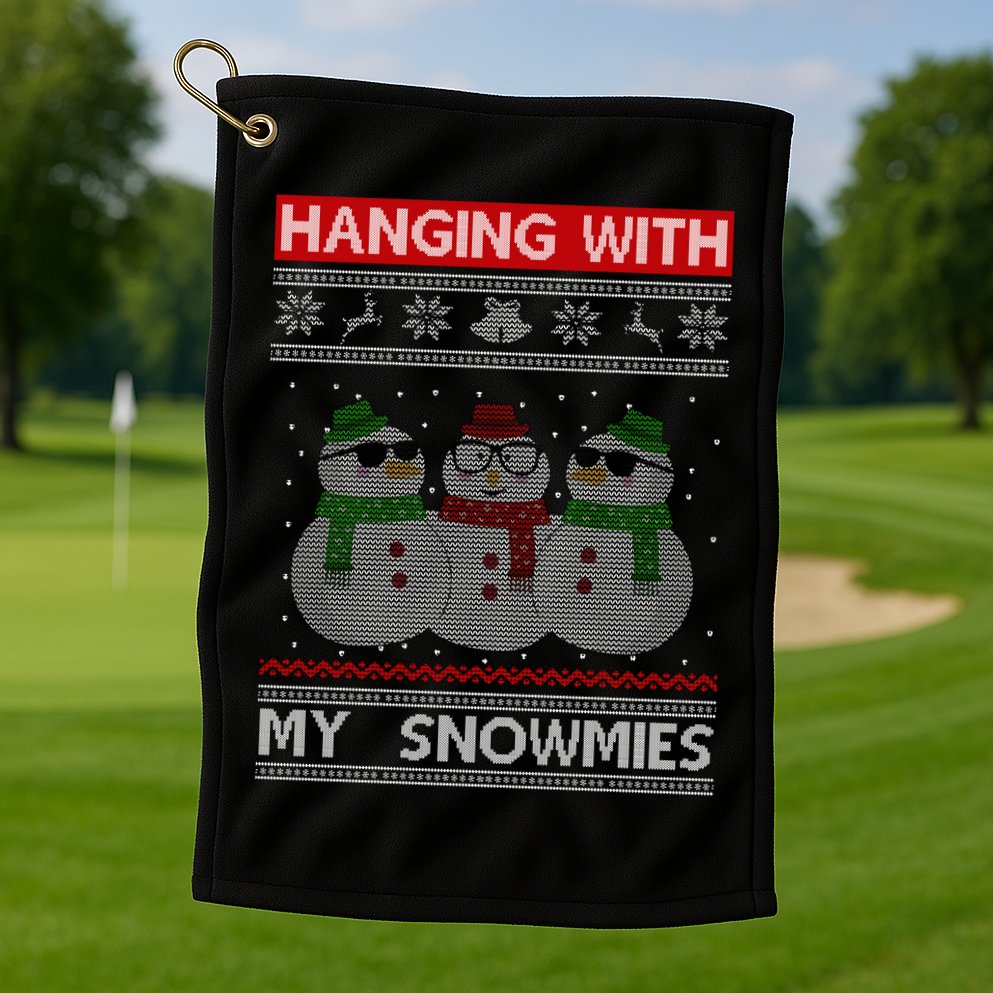 Hanging With My Snowmies Ugly Christmas Golf Towel