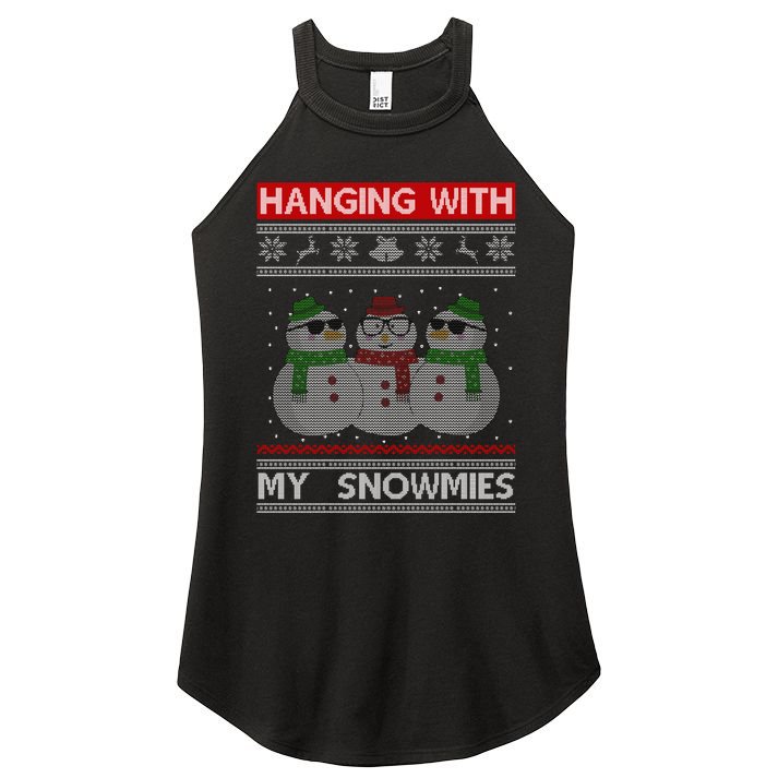 Hanging With My Snowmies Ugly Christmas Women's Perfect Tri Rocker Tank