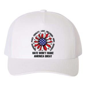 Hate Wont Make America Great Yupoong Adult 5-Panel Trucker Hat