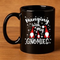 Hanging With My Gnomies Christmas Winter 11oz C Handle Ceramic Mug
