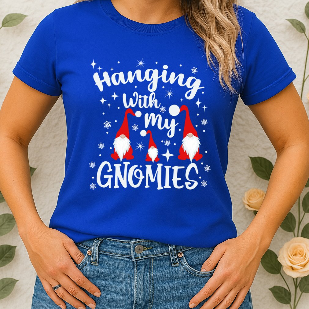 Hanging With My Gnomies Christmas Winter Womens T-Shirt