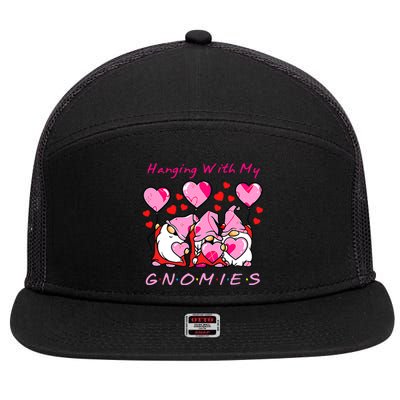 Hanging With My Gnomies Funny Gnome Friend Valentines Day 7 Panel Mesh Trucker Snapback Hat