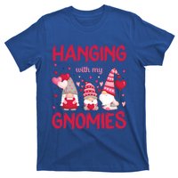 Hanging With My Gnomies Funny Valentines Day Gift T-Shirt