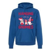 Hanging With My Gnomies Funny Valentines Day Gift Premium Hoodie