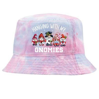 Hanging With My Gnomies Funny Garden Gnomes Christmas Gift Tie-Dyed Bucket Hat