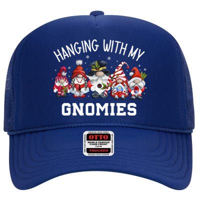 Hanging With My Gnomies Funny Garden Gnomes Christmas Gift High Crown Mesh Back Trucker Hat