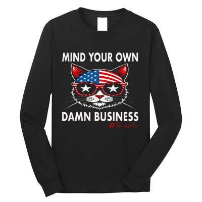 Harris Walz Mind Your Own Damn Business Long Sleeve Shirt