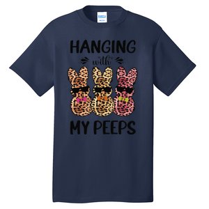 Hanging With My Peeps Trio Bunny Sunglas Lopard Easter Gift Tall T-Shirt