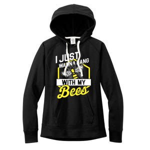 Hang With My Bees Beekeeper & Beekeeping Gift Women's Fleece Hoodie