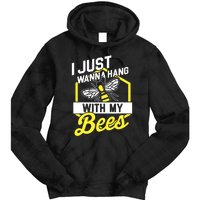 Hang With My Bees Beekeeper & Beekeeping Gift Tie Dye Hoodie