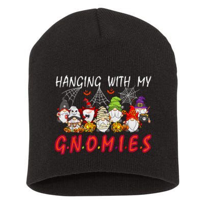 Hanging With My Gnomies Christmas Costume Halloween Gnomes Short Acrylic Beanie