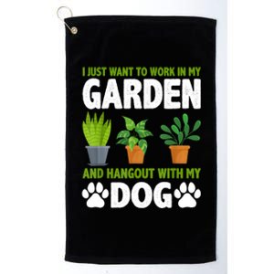 Hangout With My Dog And Gardening Dog Lover Gardener Garden Platinum Collection Golf Towel