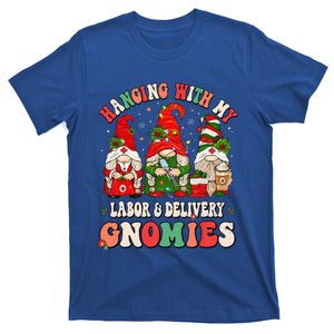 Hanging With My Labor & Delivery Gnomies Christmas L&D Nurse T-Shirt