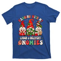 Hanging With My Labor & Delivery Gnomies Christmas L&D Nurse T-Shirt