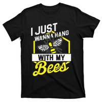 Hang With My Bees Beekeeper & Beekeeping Gift T-Shirt